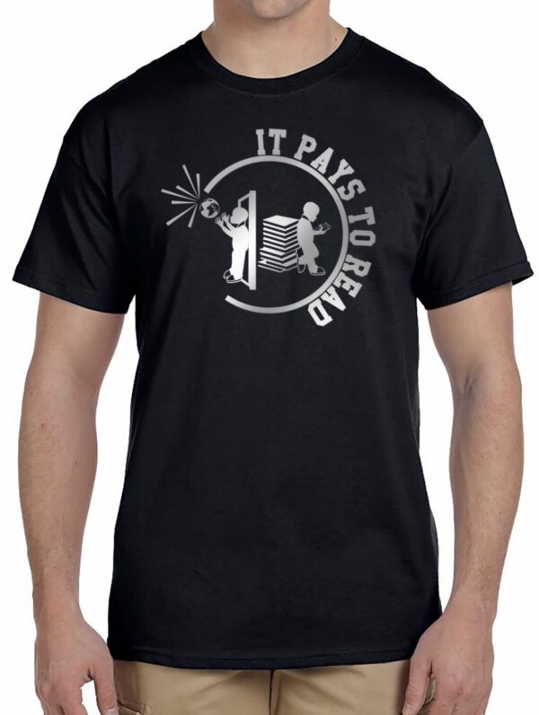 It Pays To Read Shirt