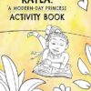 Kayla: a Modern-Day Princess Activity Book - Image 2